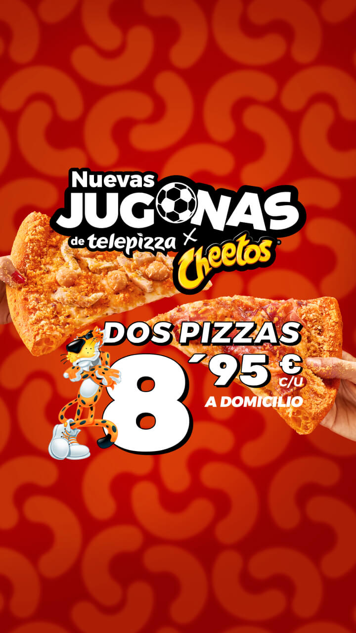 Nuevas Jugonas de Telepizza x Cheetos a domicilio por 8,95€ c/u